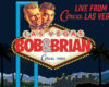 Bob & Brian in Las Vegas