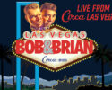 Bob & Brian in Las Vegas