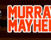 Murry Mayhem App