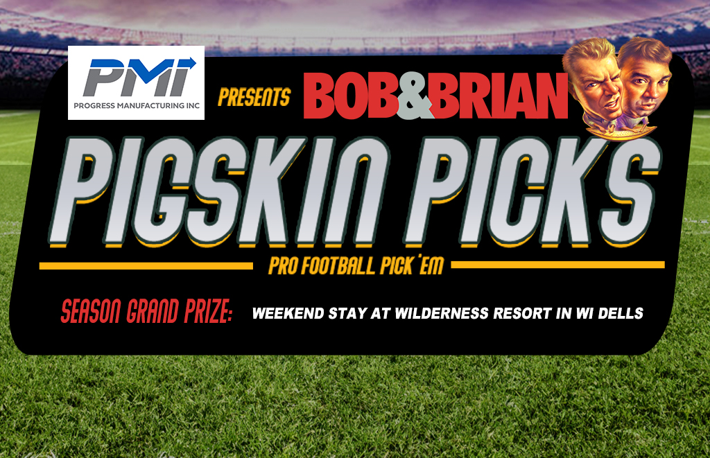 Bob & Brian's PIGSKIN PICKS
