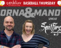 Carbliss Baseball Thursday at Spitfires on State