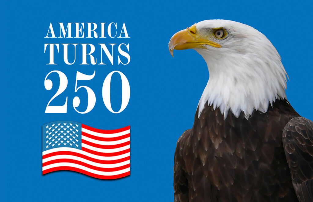 Blue background with bold 'AMERICA TURNS 250', a waving American flag, and a bald eagle.