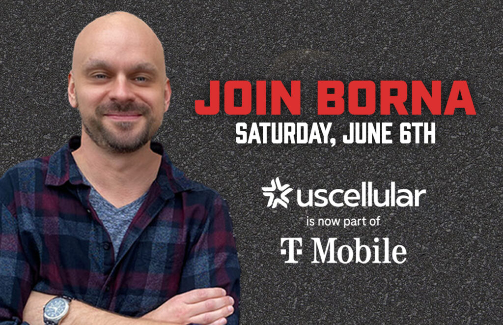Smiling man in a plaid shirt stands beside a promotional banner that reads 'JOIN BORNA', 'Saturday, June 6th', and 'us cellular is now part of T Mobile' against a dark asphalt background.