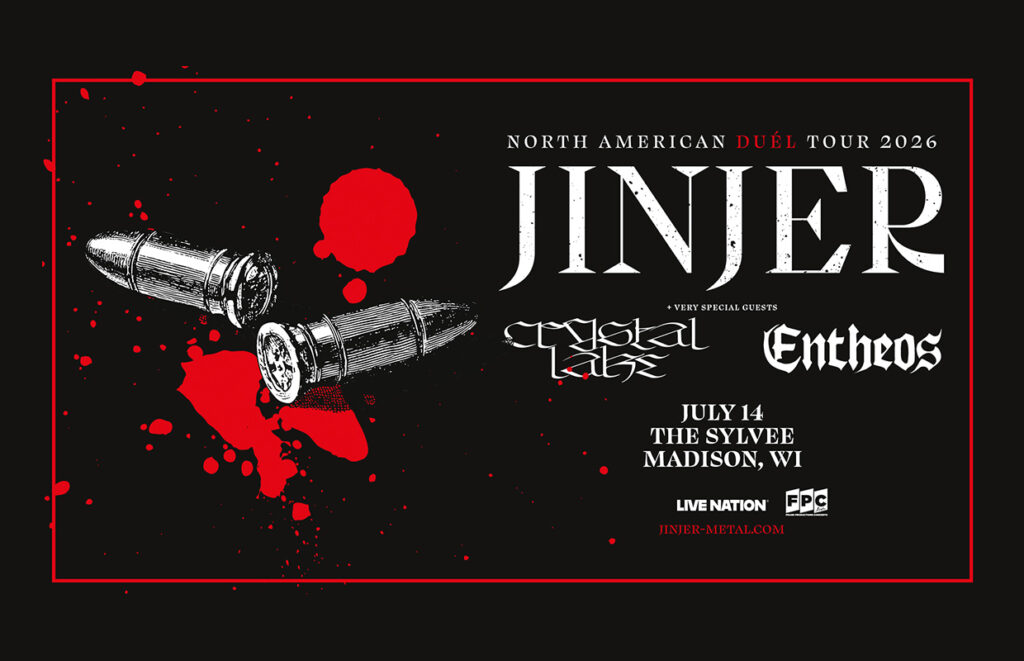Promotional metal tour poster: JINJER with Crystal Lake and Entheos, July 14 at The Sylvee, Madison, WI, on a black background with red splatters and a red border