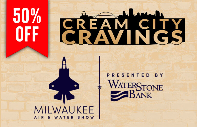 Promotional banner for Cream City Cravings with a red 50% off tag and Milwaukee Air & Water Show logos on a beige brick wall.