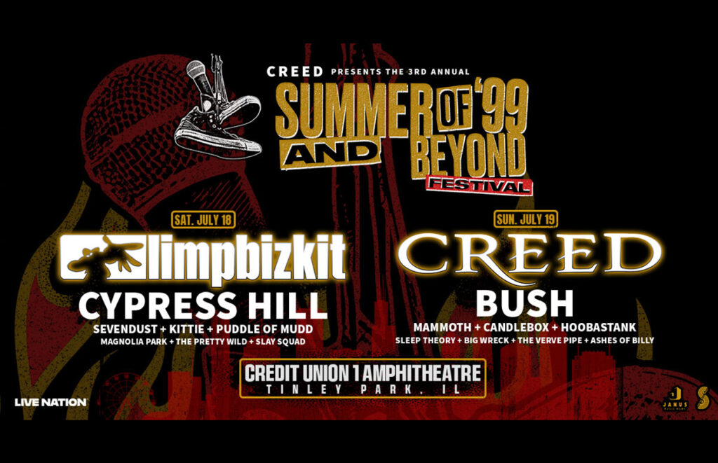 Festival poster for the Summer of ’99 and Beyond tour featuring Limp Bizkit, Creed, Cypress Hill and Bush at Credit Union 1 Amphitheatre in Tinley Park, IL.