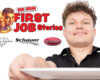 Promotional banner for 'First Job Stories' with sponsor logos and a man taking a selfie (Bob & Brian Mornings).