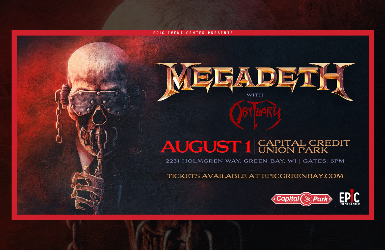 Megadeth concert poster featuring a skull skeleton on left, with event details on right: August 1 at Capital Credit Union Park, Green Bay, WI.