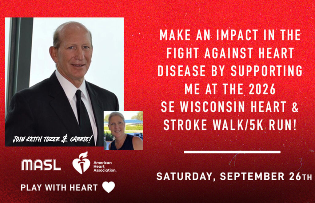 Promotional poster with a man in a suit on the left and bold white text on red announcing support for a 2026 SE Wisconsin Heart & Stroke Walk/5K Run.