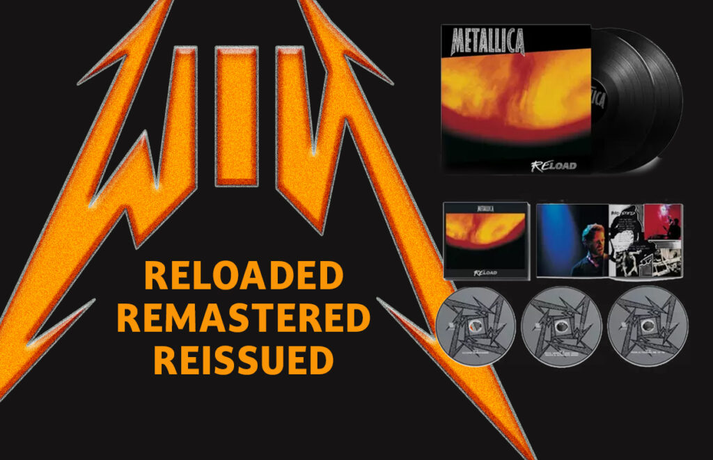 Metallica 'Reloaded Remastered Reissued' cover featuring an orange lightning logo with a CD/vinyl and media inserts vignette