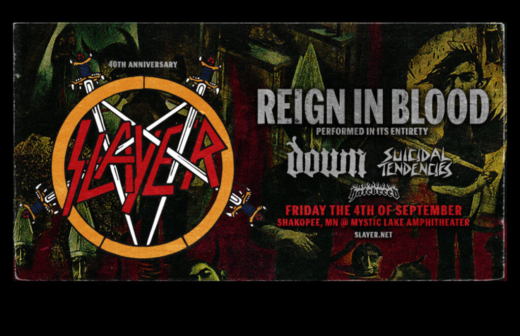 Poster for Slayer's 'Reign in Blood' show with an orange ring logo and date: Friday Sept 4 at Mystic Lake Amphitheater in Shakopee, MN (dark artwork background).